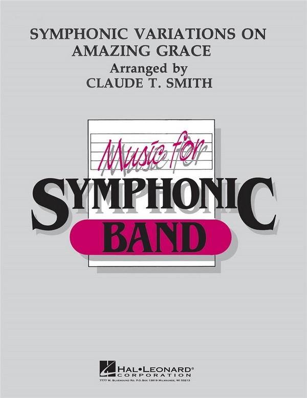 Claude T. Smith, Symphonic Variations on Amazing Grace