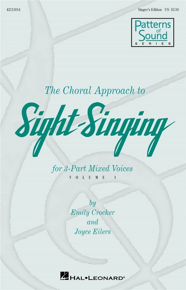 Emily Crocker_Joyce Eilers, The Choral Approach to Sight-Singing Vol. 