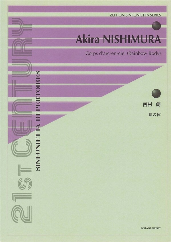 Akira Nishimura, Corps D'arc-en-ciel (rainbow Body) Score