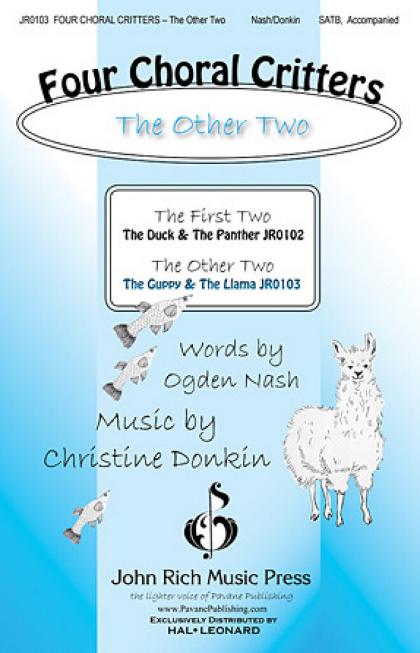 Christine Donkin, Four Choral Critters - The Other Two