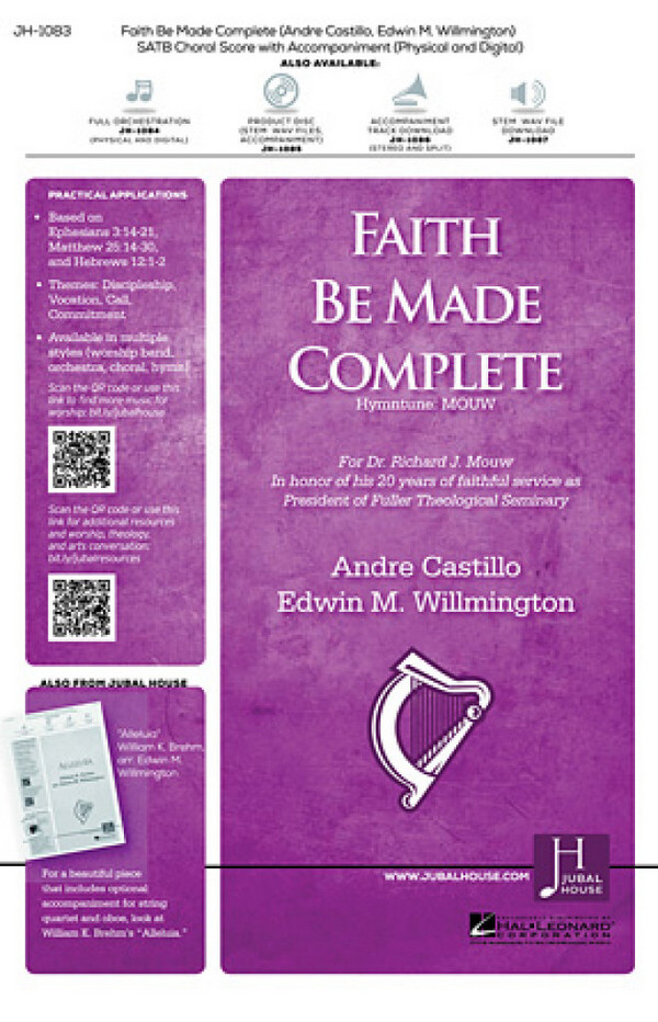 Edwin Willmington, Faith Be Made Complete