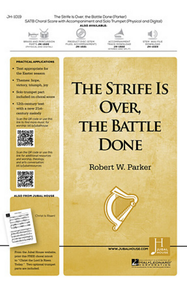 Robert W. Parker, The Strife Is Over, the Battle Done