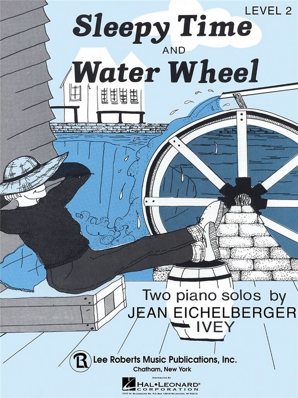 Jean Eichelberger Ivey, Sleepy Time & Water Wheel
