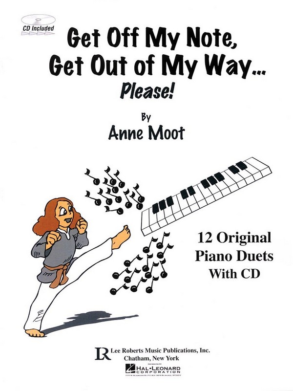 Anne Moot, Get Off My Note, Get Out of My Way ... Please!