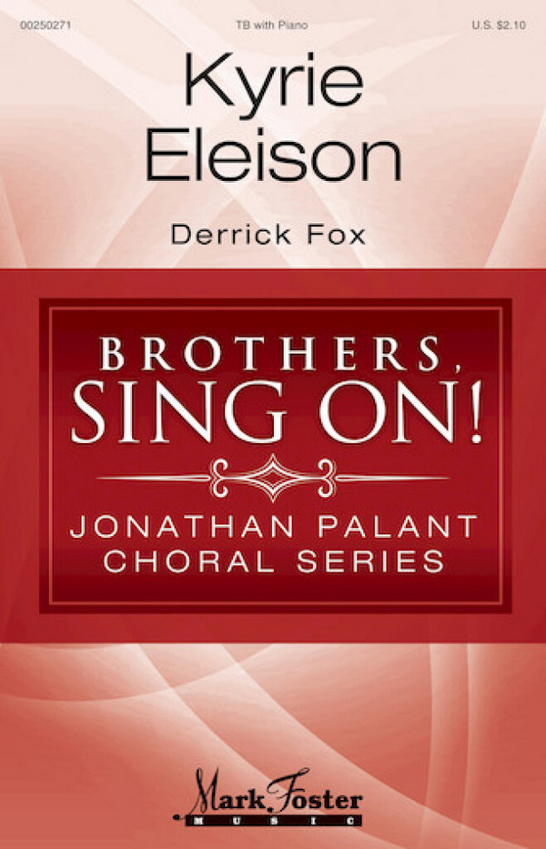 Derrick Fox, Kyrie Eleison