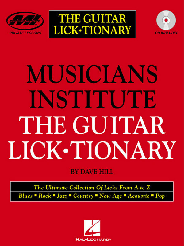 Dave Hill, The Guitar Lick-Tionary