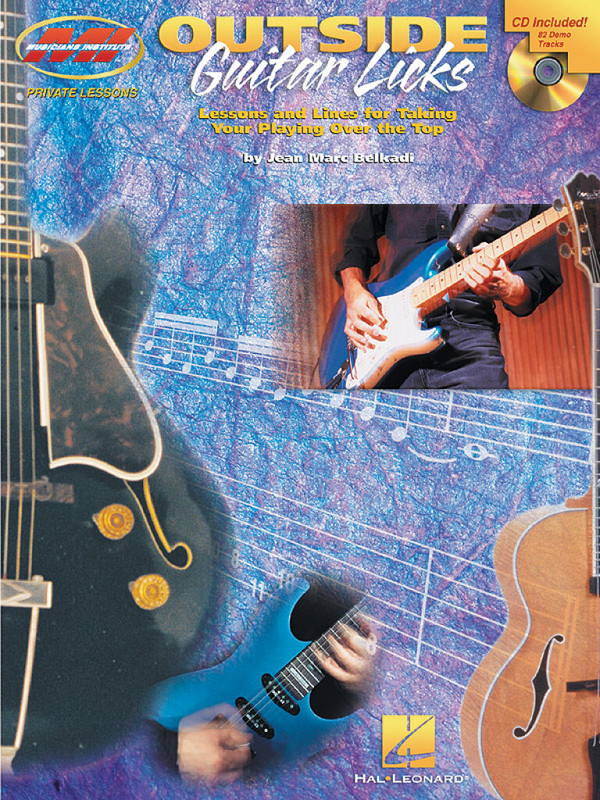 Jean Marc Belkadi, Outside Guitar Licks