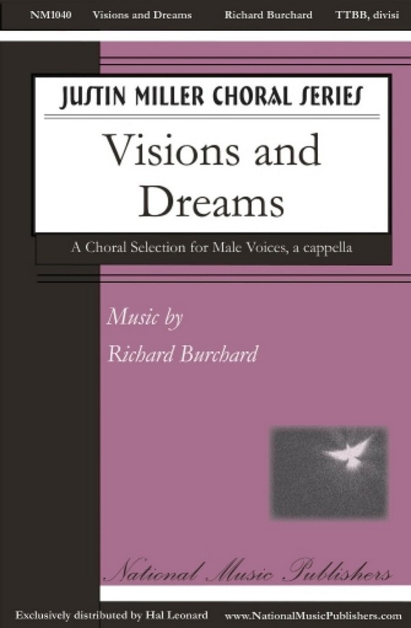 Richard Burchard, Visions and Dreams