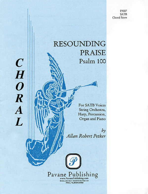 Allan Petker, Resounding Praise