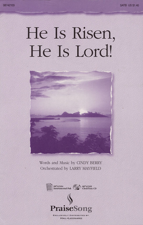Cindy Berry, He Is Risen, He Is Lord!