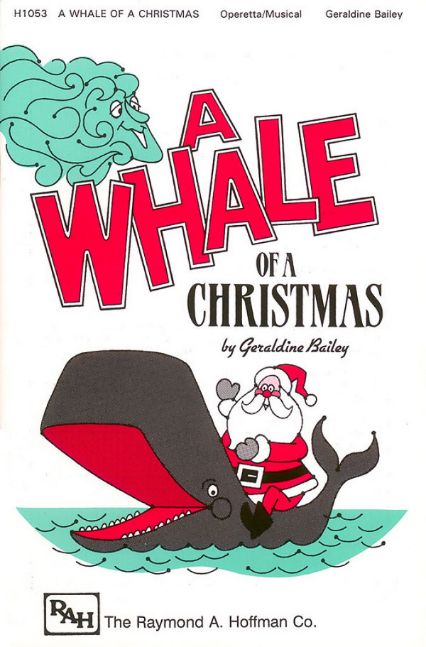 Geraldine Bailey, A Whale Of A Christmas Children's Musical