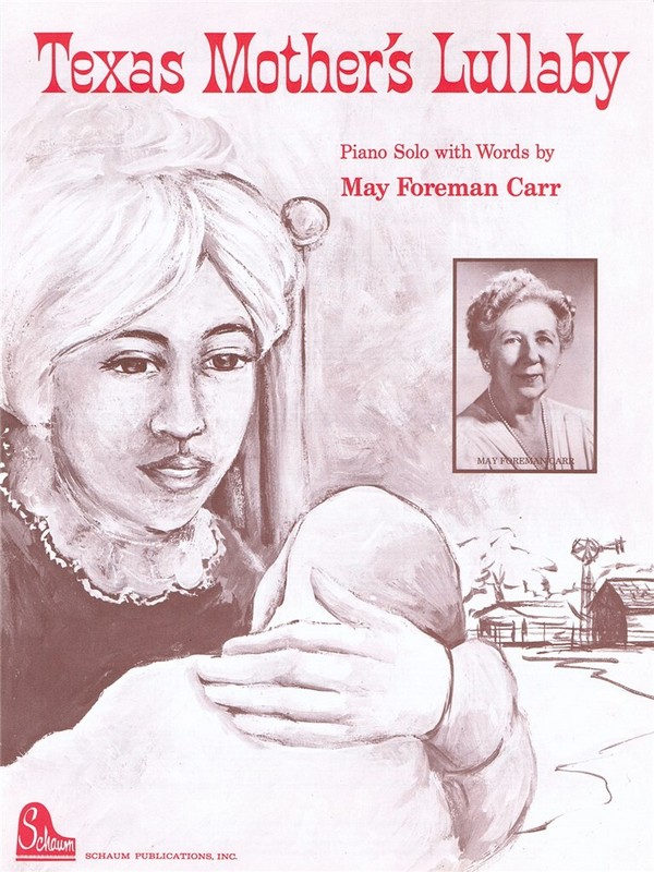 Texas Mothers Lullaby