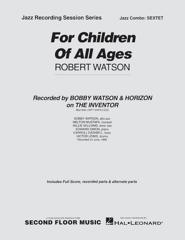 Robert Watson, For Children of All Ages