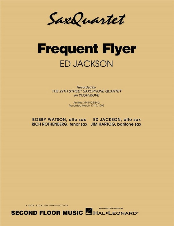 Ed Jackson, Frequent Flyer