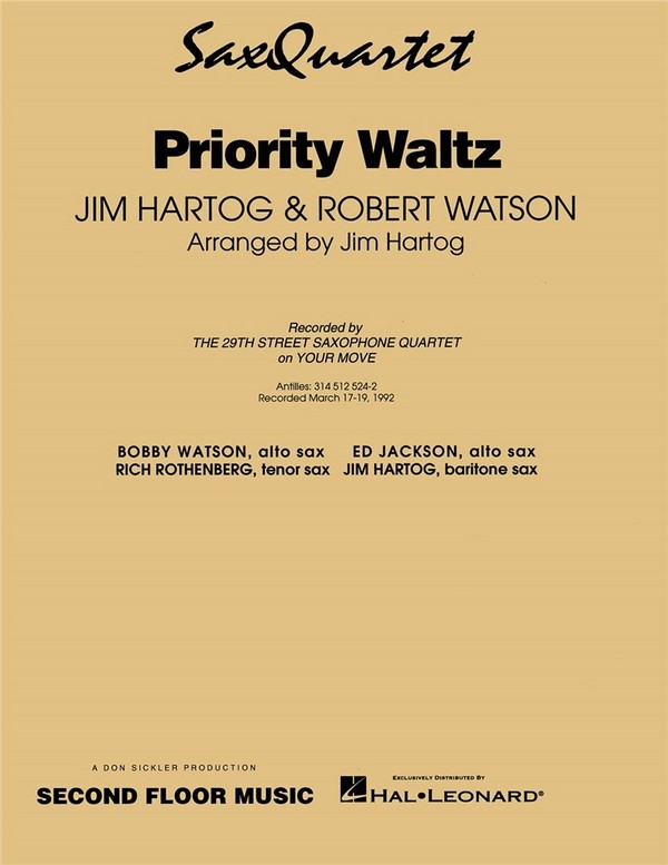 Jim Hartog, Priority Waltz