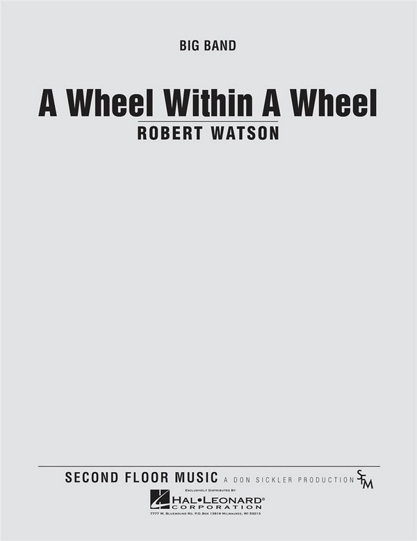 Robert Watson, A Wheel within a Wheel