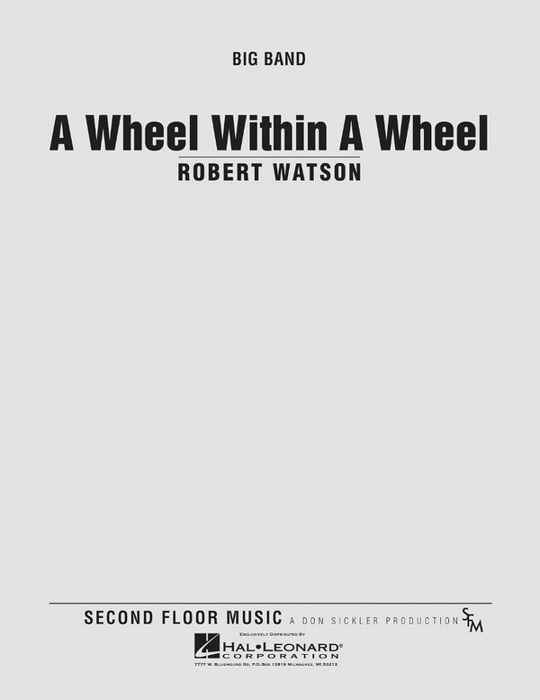 Robert Watson, A Wheel within a Wheel