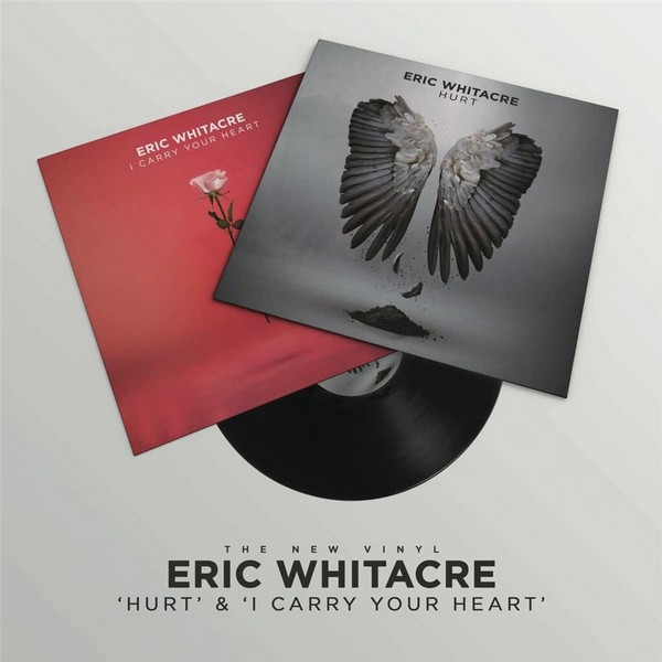 Eric Whitacre, Whitacre: Hurt, I Carry Your Heart 10'' Vinyl