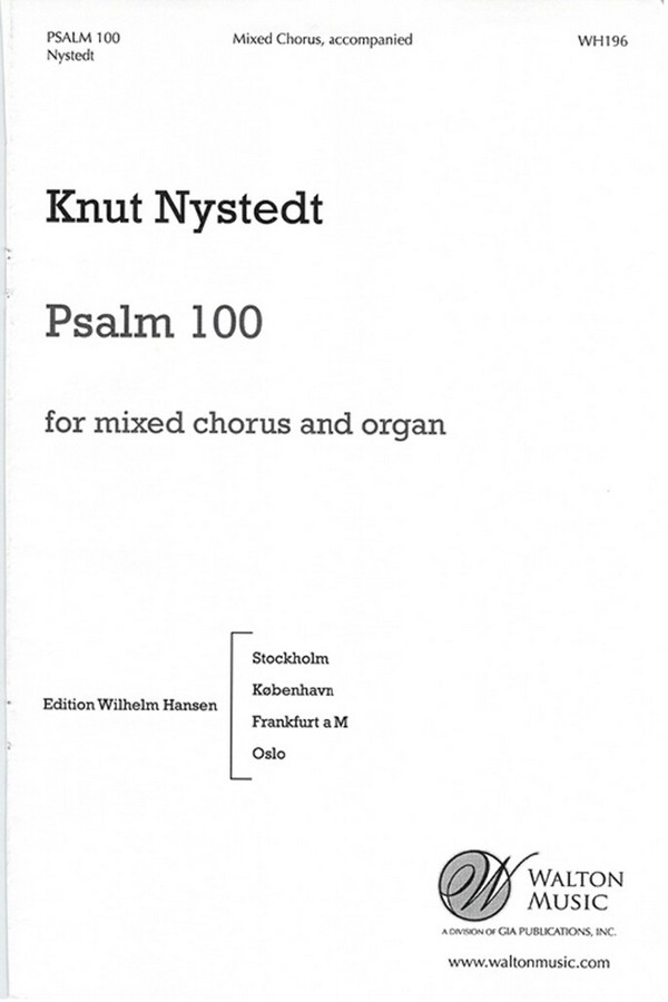 Knut Nystedt, Psalm 100