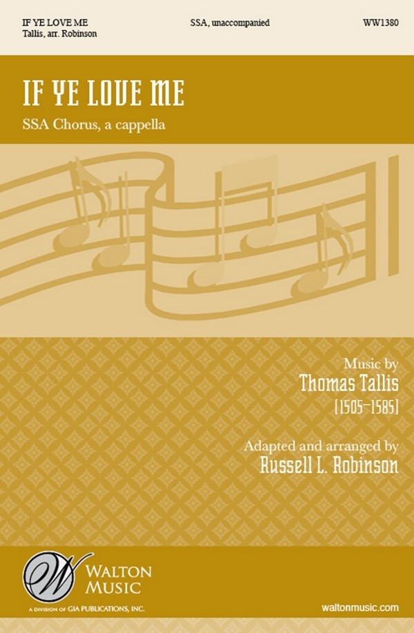 Thomas Tallis, If Ye Love Me