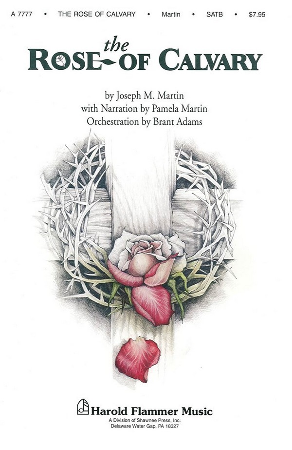 Joseph M. Martin, The Rose of Calvary
