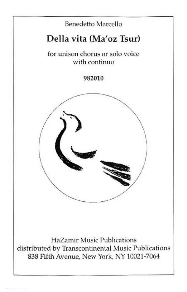 Benedetto Marcello, Della Vita Ma'oz Tsur