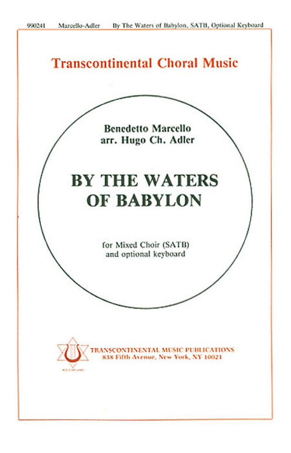 Benedetto Marcello, By The Waters Of Babylon