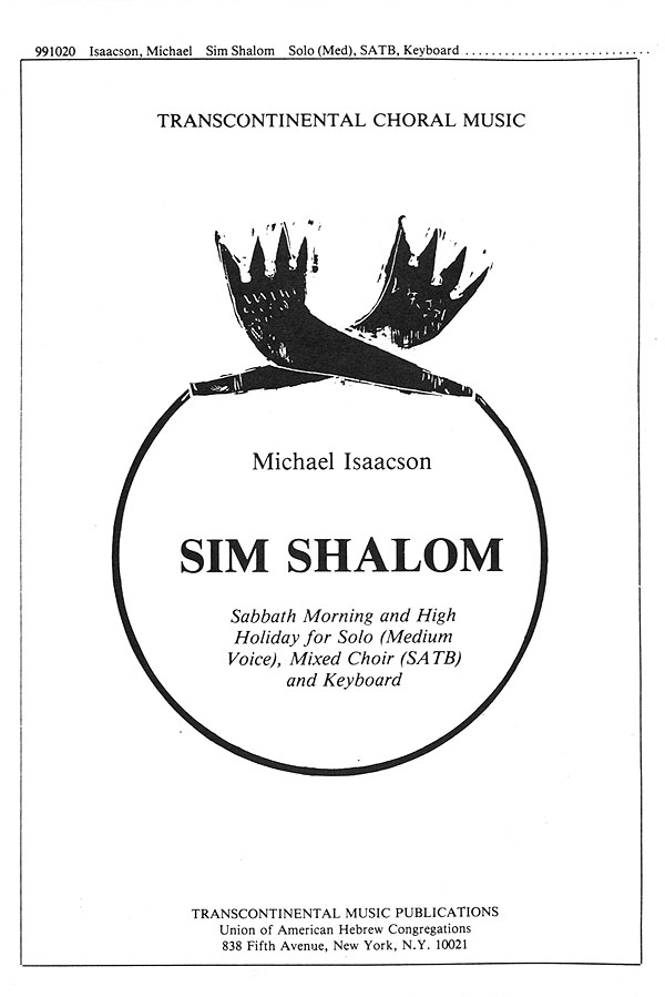 Michael Isaacson, Sim Shalom