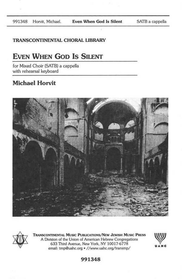 Michael Horvit, Even When God Is Silent