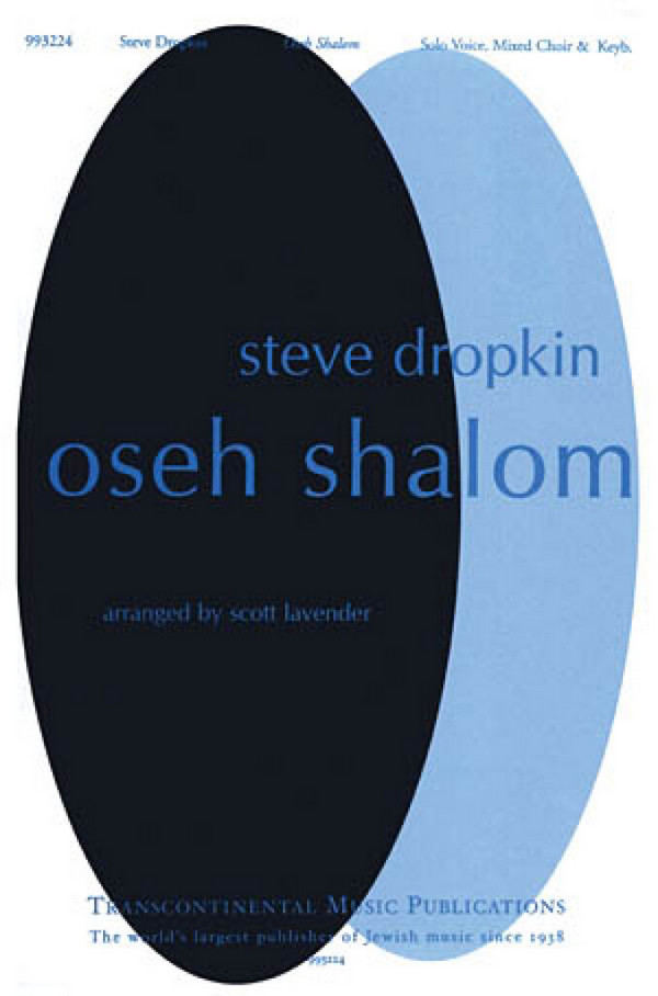 Steve Dropkin, Oseh Shalom God, Grant Us Peace