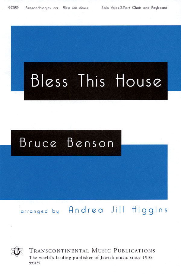 Bruce Benson, Bless This House