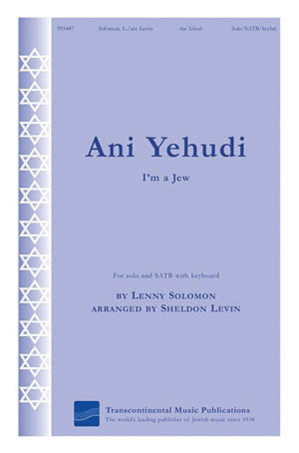 Lenny Solomon, Ani Yehudi I'm a Jew