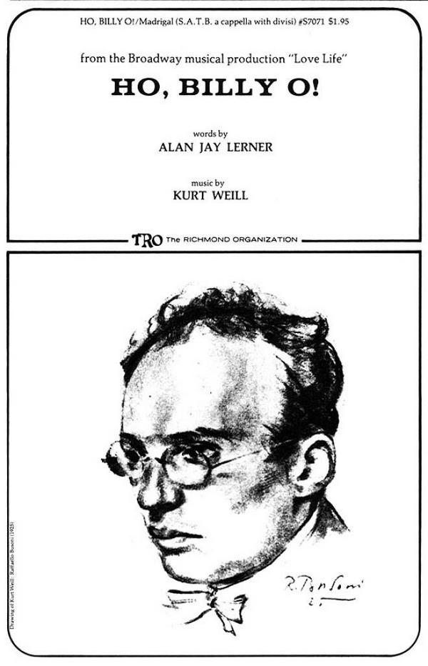 Alan Jay Lerner_Kurt Weill, Ho, Billy O!