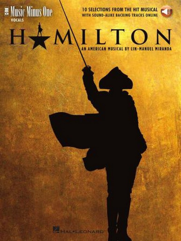 Hamilton - 10 Selections from the Hit Musical (+Online Audio)