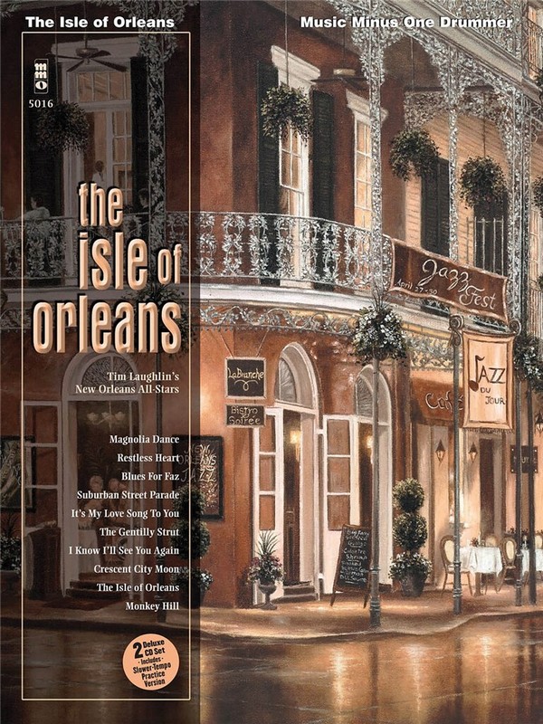 The Isle of Orleans (+2CD's)