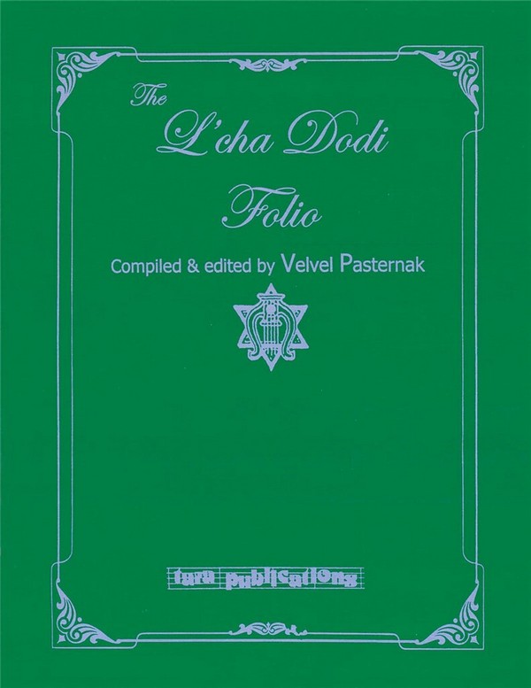 The L'cha Dodi Folio
