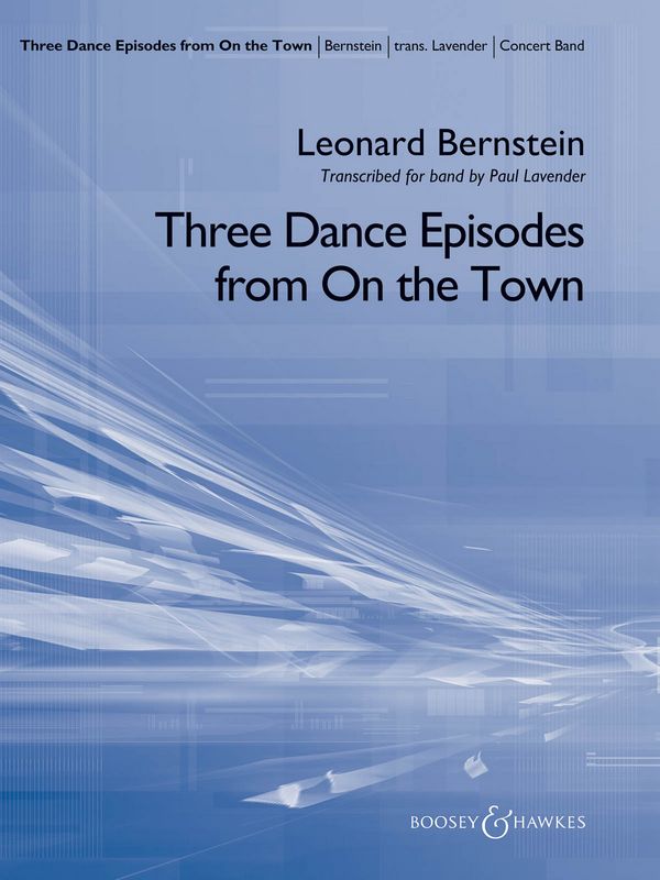 Leonard Bernstein, Three Dance Episodes (from On the Town)