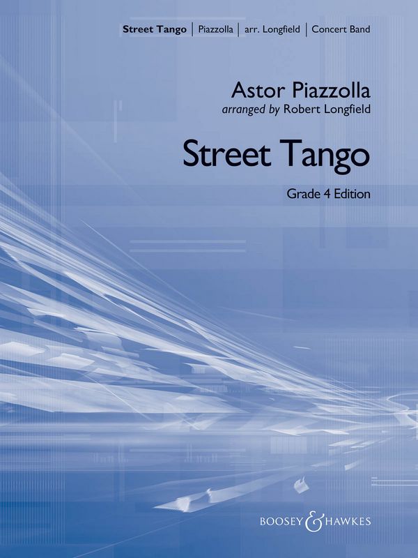 Astor Piazzolla, Street Tango