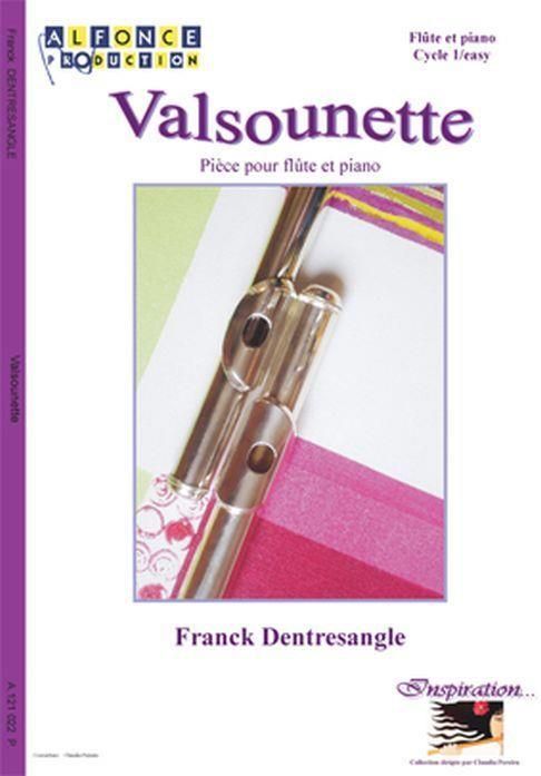 Franck Dentresangle, Valsounette