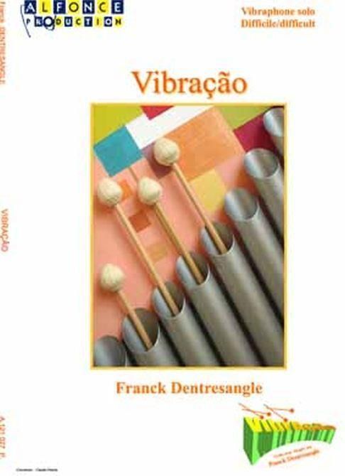Franck Dentresangle, Vibra_Ao