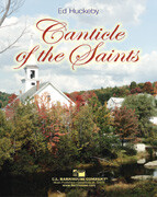 Ed Huckeby, Canticle of the Saints