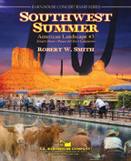 Robert W. Smith, Southwest Summer