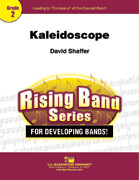 David Shaffer, Kaleidoscope
