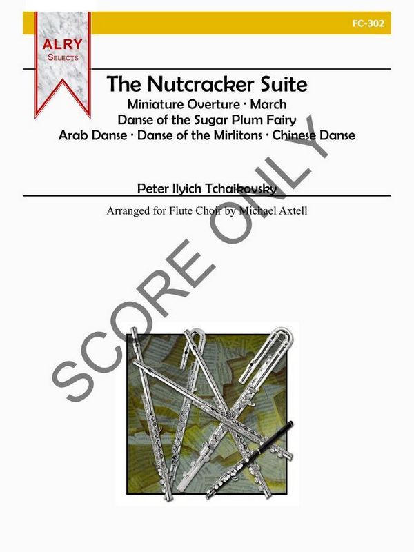 Pyotr Ilyich Tchaikovsky, The Nutcracker Suite (Score ONLY) for Flute