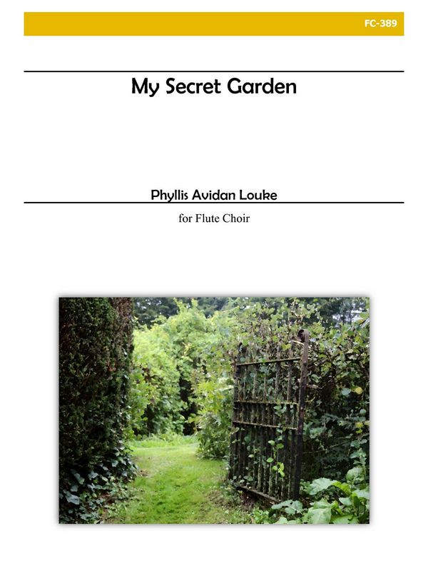 Phyllis Avidan Louke, My Secret Garden