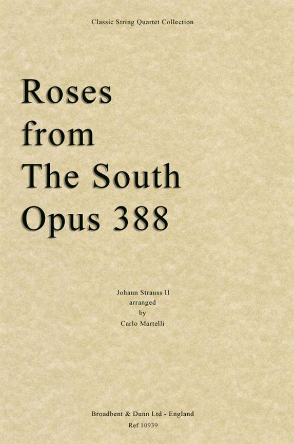 Roses from The South op. 388