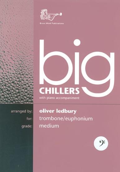 Big Chillers For Trombone Bass Clef