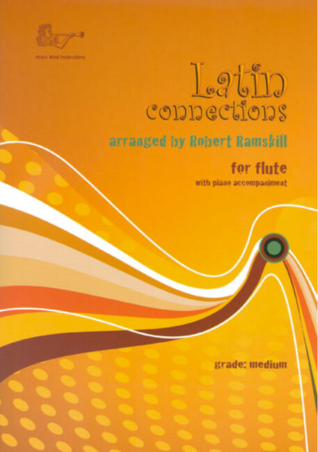 Robert Ramskill, Latin Connections for Flute