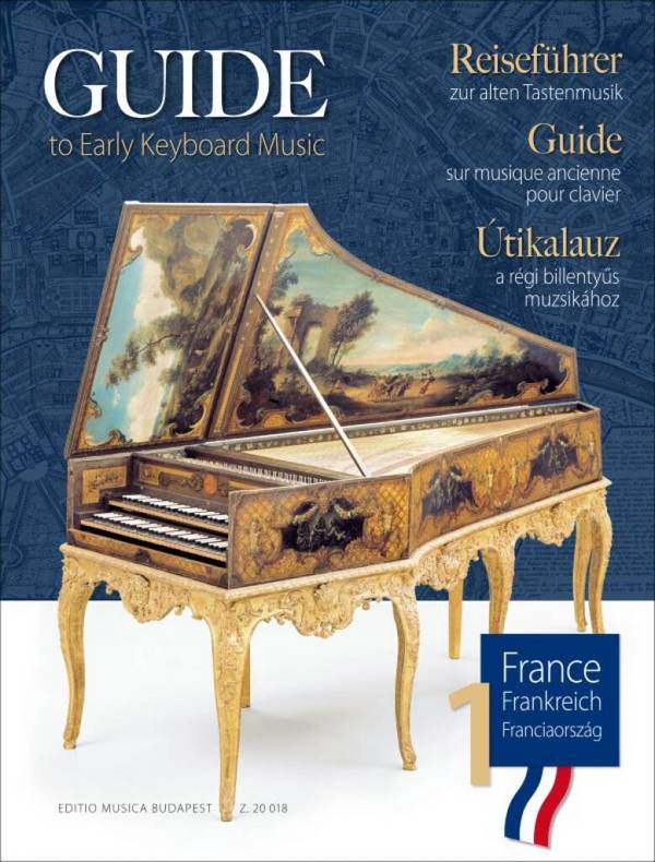 Guide to Early Keyboard Music - France vol.1
