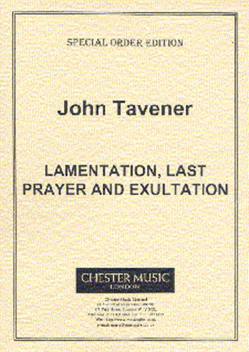 Lamentation, Last Prayer and Exultation
